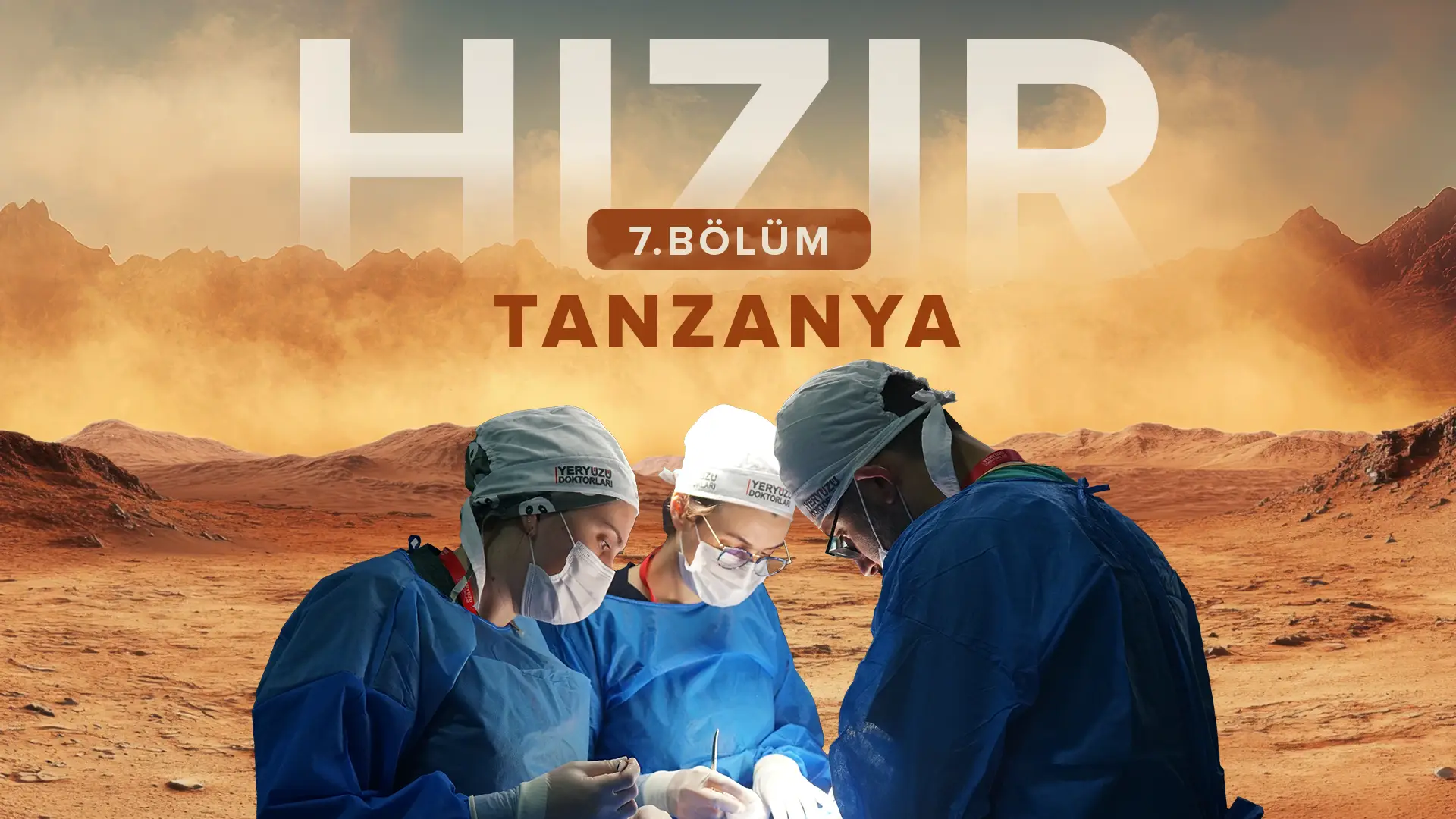  TRT 1  - Hızır | 7. Bölüm  - Tanzanya