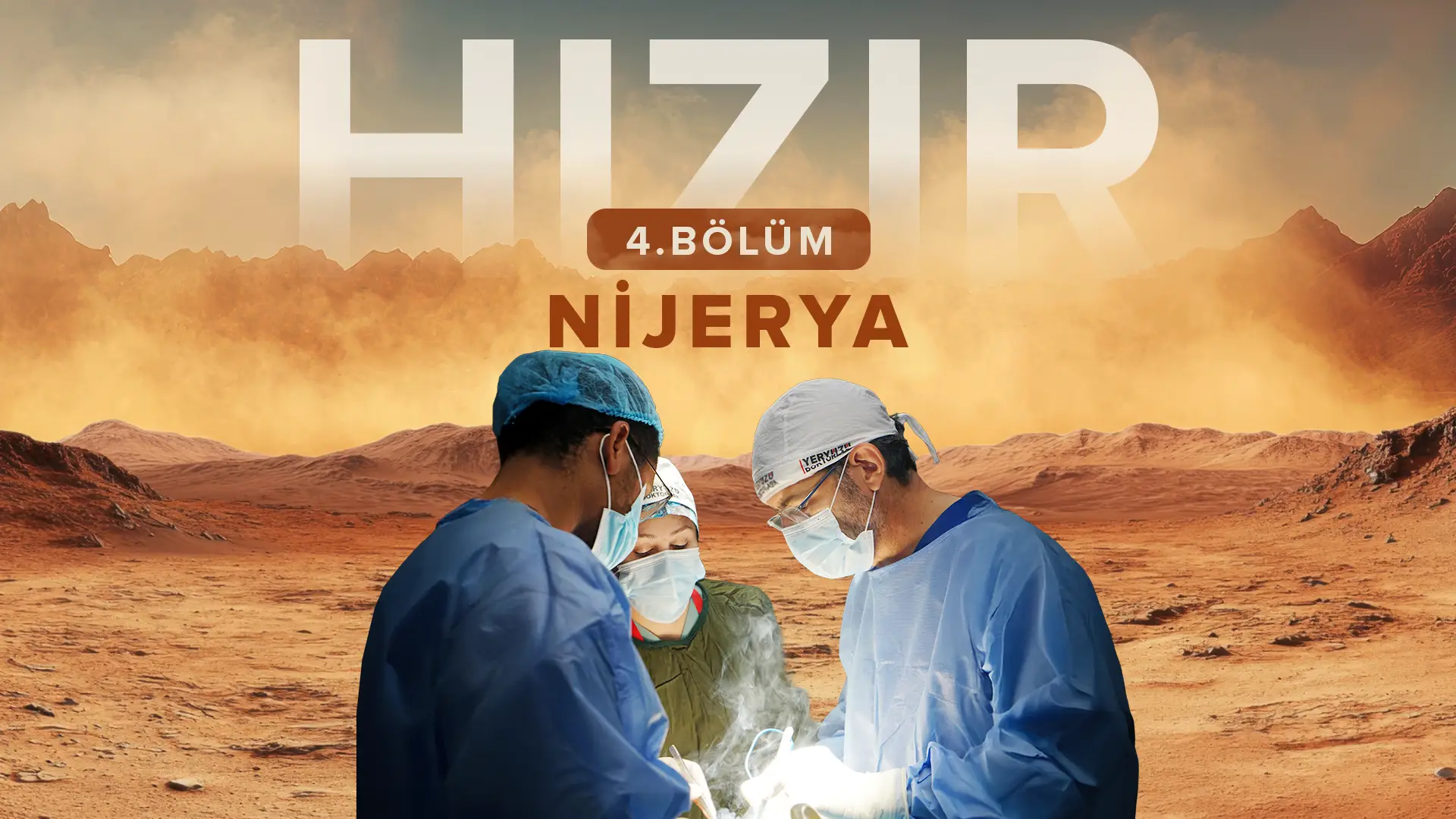  TRT 1  - Hızır | 4. Bölüm  - Nijerya